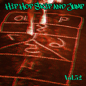 Hip Hop Skip and Jump, Vol. 32