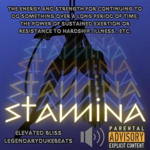 Stamina (Explicit)