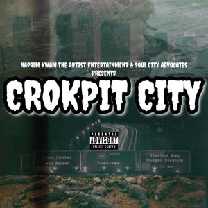 Crokpit City (Explicit)