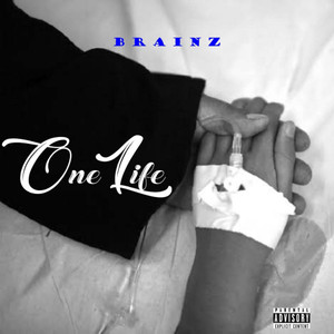 One Life (Explicit)