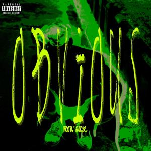 Obvious (feat. NastyAn) (Explicit)