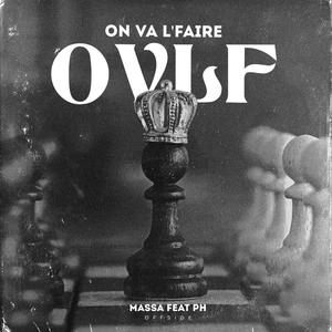 On va l'faire (Massa) [Explicit]