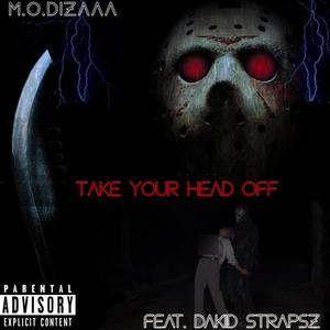 Take your head off (Explicit)