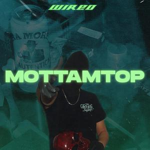 Mottamtop (Explicit)