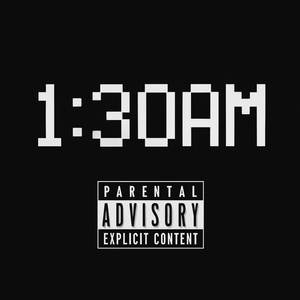 1:30 Am