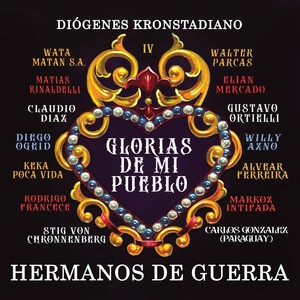 Hermanos de Guerra IV: Glorias de Mi Pueblo