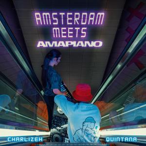 Amsterdam Meets Amapiano