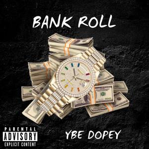 BANK ROLL (Explicit)