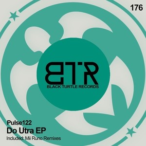 Do Utra (Mii Runo Tech Mix)