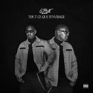 Tout ce que j'envisage (Explicit)