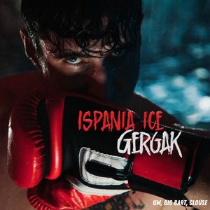 Ispania ice (Explicit)