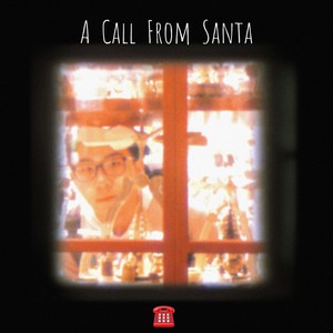 A Call From Santa