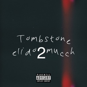 Tombstone (Explicit)