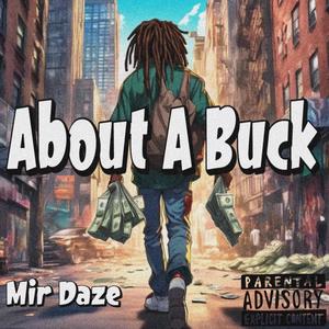 About A Buck (Explicit)