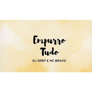 Empurro Tudo (Explicit)