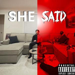 She Said (Explicit)