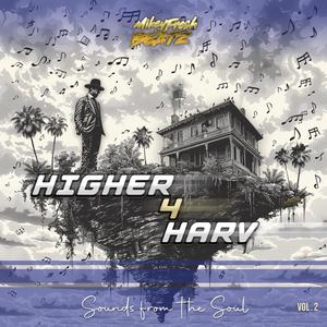 Higher 4 Harv Sounds from the Soul, Vol. 2 (Explicit)