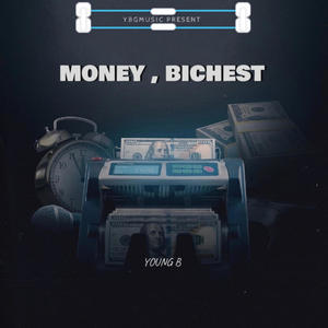 Money Bichest (feat. YOUNG B) [Explicit]