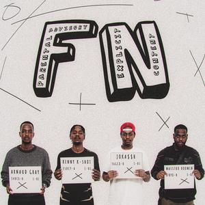 FN (feat. Kenny K-Shot, Arnaud Gray & Maestro Boomin) [Explicit]