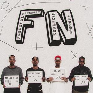 FN(feat. Kenny K-Shot, Arnaud Gray & Maestro Boomin) (Explicit)