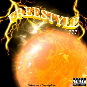 Freestyle 777 (Explicit)