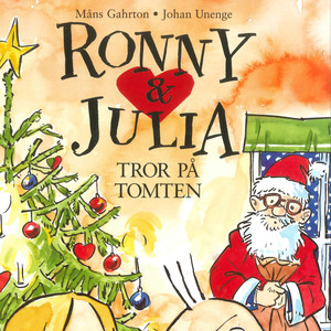 Ronny & Julia Tror På Tomten