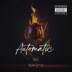 Automatic (feat. Vlone skilla!)