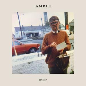 Amble (Live)