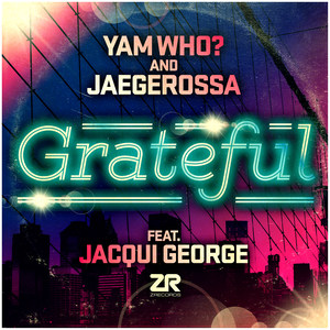 Grateful (Tweaked Mix)