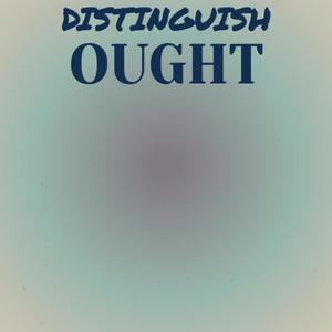 Distinguish Ought