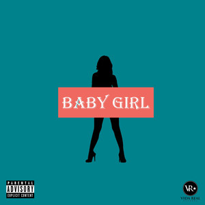 Baby Girl (Explicit)