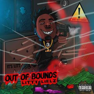 Out Of Bounds (Explicit)