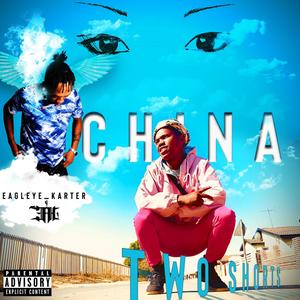 China (feat. Two Shorts) [Explicit]