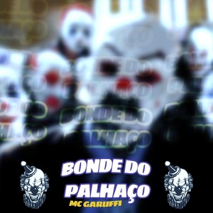 Bonde do Palhaço (Explicit)