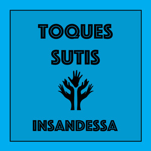 Toques Sutis