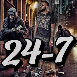 24-7 (Explicit)