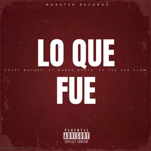 Lo Que Fue (Explicit)