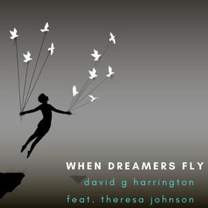 When Dreamers Fly