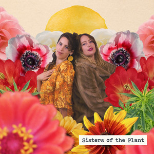 Sisters of the Plant