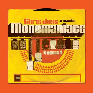 Monomaniacs, Vol.1