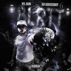 Blrtt (feat. IGOCrxshout) (Explicit)