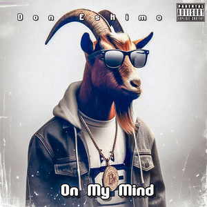 On My Mind (Explicit)