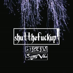 shutthe****up! (Explicit)