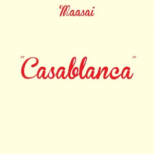 Casablanca (Explicit)