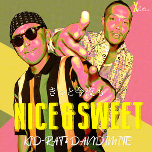 きっと今夜もNICE & SWEET