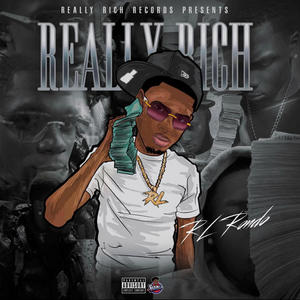 Really Rich (Explicit)