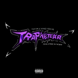 Trapketear (Explicit)