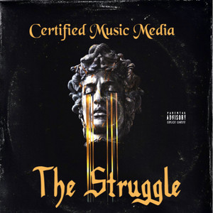 The Struggle (Explicit)