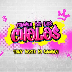 Cumbia De Los Cholos (feat. DJ Samurai)