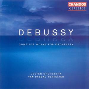 DEBUSSY, C.: Orchestral Works (Complete) (Ulster Orchestra, Tortelier)